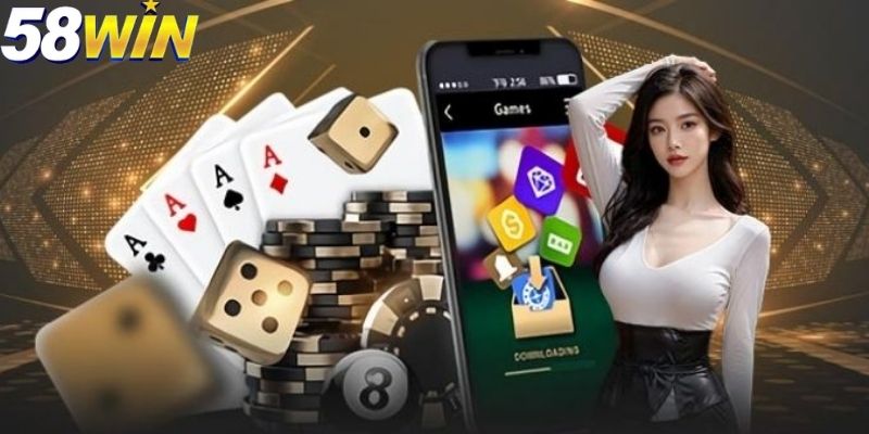 Hướng Dẫn Tải App 58win Nhanh Chóng, Dễ Dàng Và Miễn Phí 