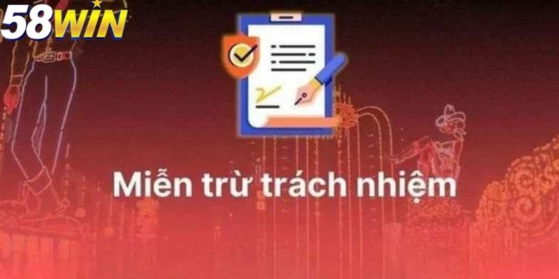 Tìm hiểu về những tình huống được miễn trừ trách nhiệm